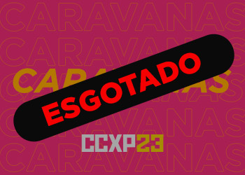 CCXP23 Caravana